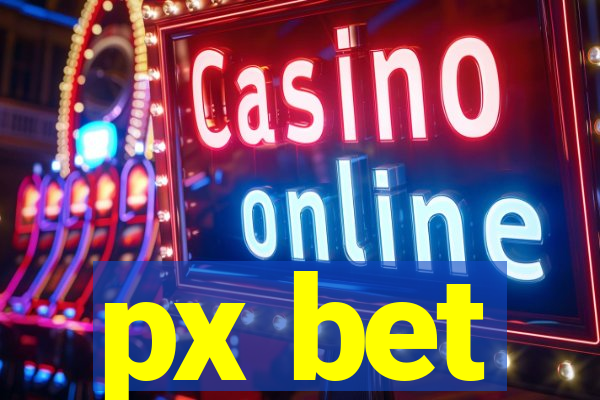 px bet